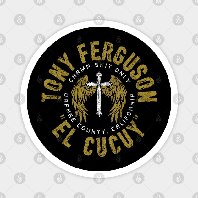 Tony El Cucuy Ferguson Magnet by huckblade